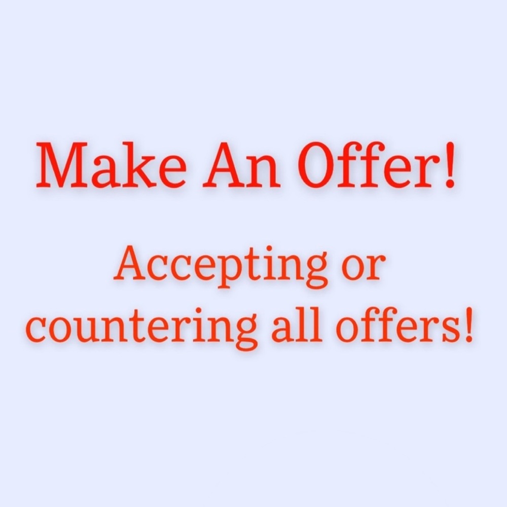 Accepting/countering all reasonable offers!!!